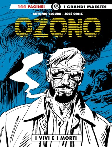 Ozono. I vivi e i morti (Vol. 2) (I grandi maestri)