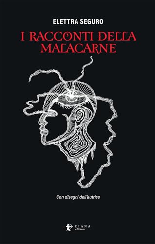 I racconti della malacarne (Aura) von Diana edizioni