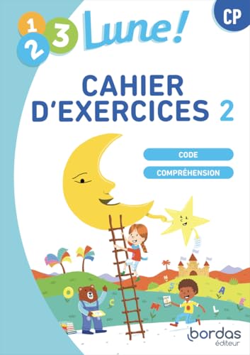 1, 2, 3, lune - méthode de lecture CP - 2024 - Cahier d'exercices N°2 - élève: Cahier d'exercices 2 Code lecture-compréhension von BORDAS