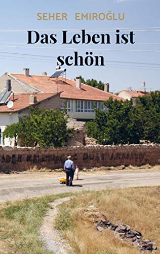 Das Leben ist schön Das Leben ist schön von Bookmundo Direct