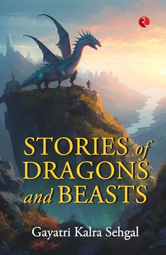 Stories of Dragons and Beasts von Rupa Publications India