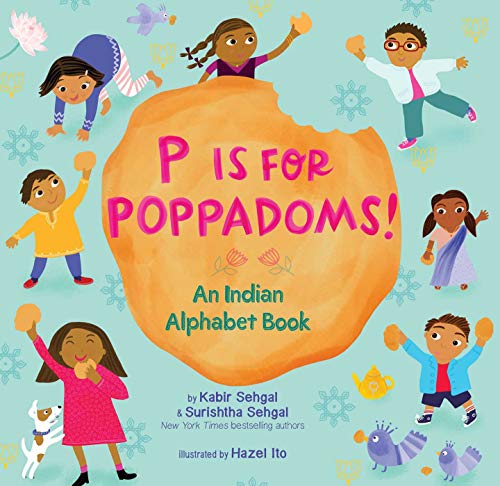 P Is for Poppadoms!: An Indian Alphabet Book von Simon & Schuster