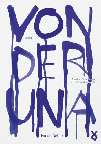 Von der Una von Verlag Voland & Quist