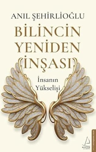 Bilincin Yeniden Insasi: Insanin Yükselisi