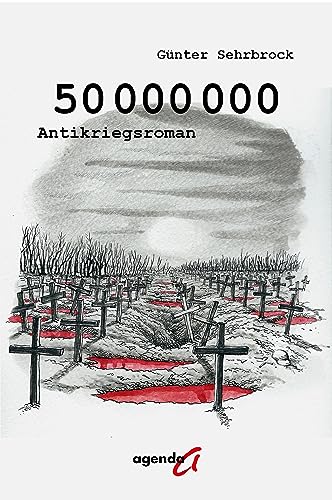 50.000.000: Antikriegsroman