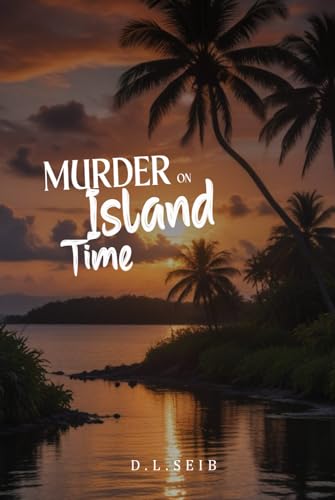 Murder on Island Time von KD Publishers Pro