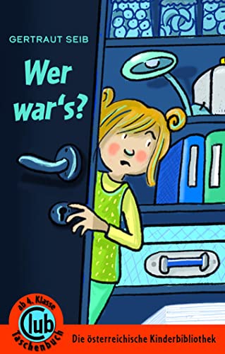 Wer war´s: Ein Kinderkrimi (Club-Taschenbuch-Reihe) von Obelisk Verlag e.U.