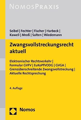 Zwangsvollstreckungsrecht aktuell: Elektronischer Rechtsverkehr | Formulare GVFV | EuKoPfVoDG | GVGA | Grenzüberschreitende Zwangsvollstreckung | ... Zwangsvollstreckung | Aktuelle Rechtsprechung Zwangsvollstreckungsrecht aktuell: Elektronischer Rechtsverkehr | Formulare GVFV | EuKoPfVoDG | GVGA | Grenzüberschreitende Zwangsvollstreckung | ... Zwangsvollstreckung | Aktuelle Rechtsprechung