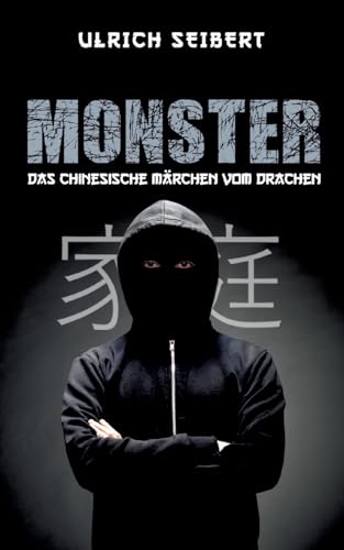 Monster: Das chinesische Märchen vom Drachen von Books on Demand