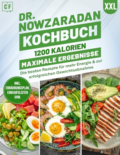 Dr. Nowzaradan Kochbuch XXL: 1200 Kalorien – Maximale Ergebnisse | Die besten Rezepte für mehr Energie & zur erfolgreichen Gewichtsabnahme - Inkl. Diät Ernährungsplan, Einkaufslisten uvm. Dr. Nowzaradan Kochbuch XXL: 1200 Kalorien – Maximale Ergebnisse | Die besten Rezepte für mehr Energie & zur erfolgreichen Gewichtsabnahme - Inkl. Diät Ernährungsplan, Einkaufslisten uvm.