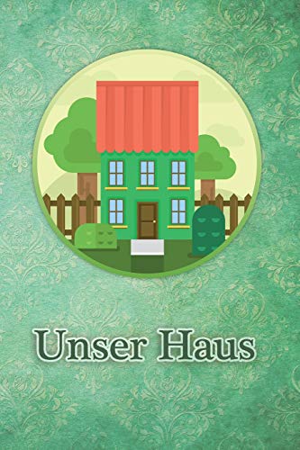 Unser Haus: Bautagebuch für zukünftige Hausbesitzer, Punkteraster Dot Grid Notizbuch, DIN A5, 120 Seiten