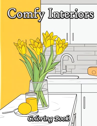 Comfy Interiors Coloring Book: Unwind Your Mind with Minimalist Home Designs