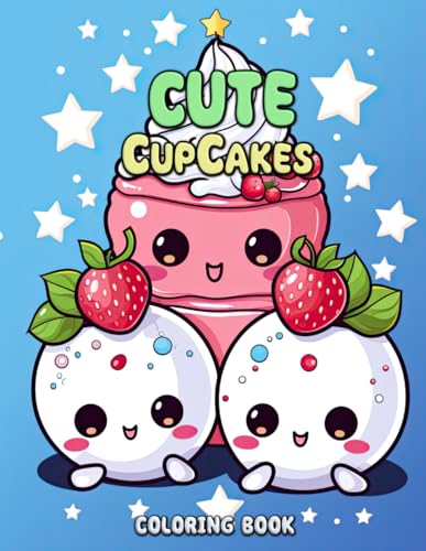 Cute Cupcakes Coloring Book: A Fantastical Fusion of Flavor and Fantasy