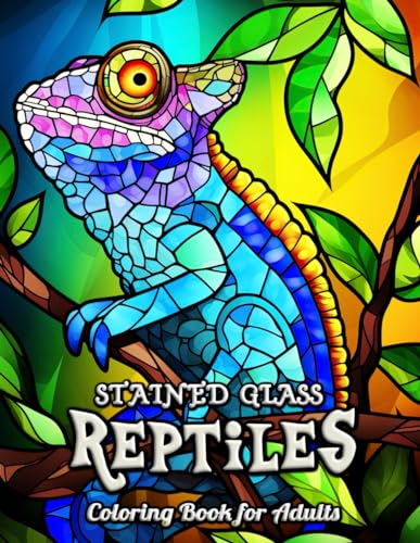 Reptiles Stained Glass Coloring Book for Adults: A Tranquil Artistic Escape - Discover Serene Reptile Designs for Mindful Relaxation