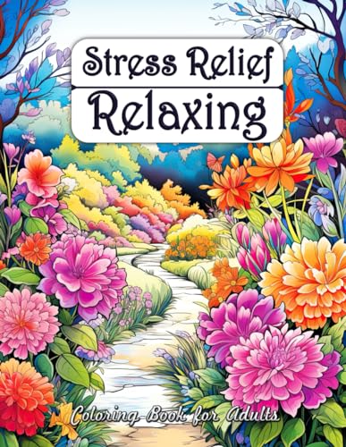 Stress Relief Relaxing Coloring Book for Adults: Find Your Inner Peace with Tranquil Nature Art - Simple Designs for Stress Relief & Relaxation