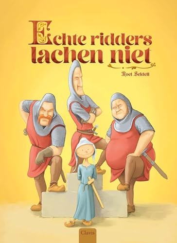 Echte ridders lachen niet von Clavis