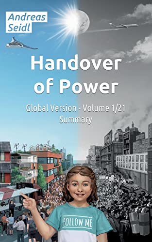 Handover of Power - Summary: Global Version - Volume 1/21 (Handover of Power - Global Version) von Books on Demand
