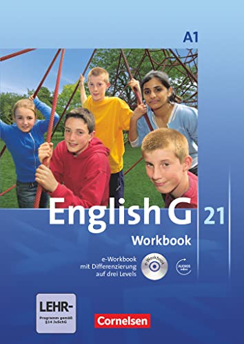 English G 21 - Ausgabe A / Band 1: 5. Schuljahr - Workbook mit Audio-Materialien: Workbook mit CD-ROM und Audios online English G 21 - Ausgabe A / Band 1: 5. Schuljahr - Workbook mit Audio-Materialien: Workbook mit CD-ROM und Audios online