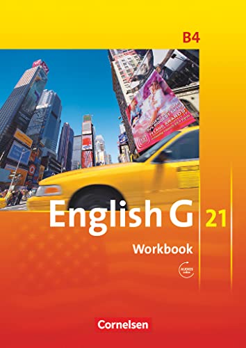 English G 21 - Ausgabe B / Band 4: 8. Schuljahr - Workbook mit Audio-Materialien: Workbook mit Audios online