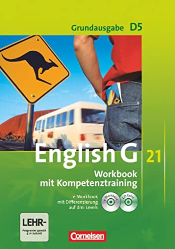 English G 21 - Grundausgabe D - Band 5: 9. Schuljahr: Workbook mit e-Workbook und CD-Extra - Mit Wörterverzeichnis zum Wortschatz der Bände 1-5 auf CD