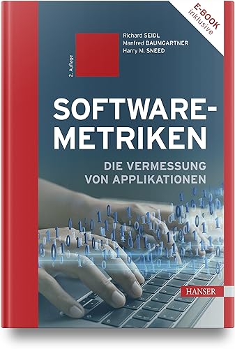 Software-Metriken: Die Vermessung von Applikationen von Carl Hanser Verlag GmbH & Co. KG
