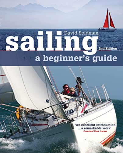 Sailing: A Beginner's Guide von Adlard Coles
