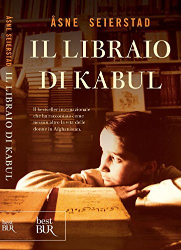 Il libraio di Kabul (BUR Best BUR)