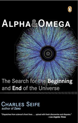 Alpha and Omega: The Search for the Beginning and End of the Universe von Random House Books for Young Readers