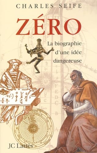 Zéro: La biographie d'une idée dangereuse