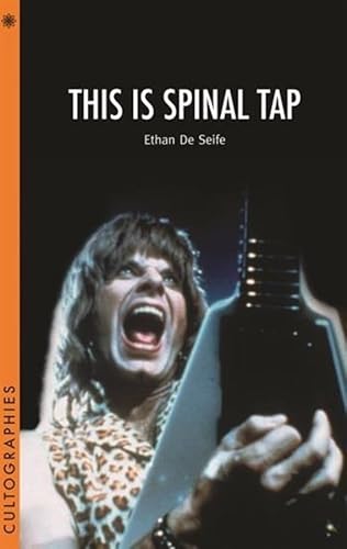 This Is Spinal Tap (Cultographies) von Wallflower Press