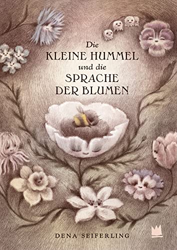 Die kleine Hummel und die Sprache der Blumen von von Hacht Verlag GmbH