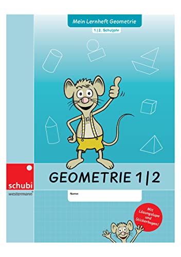 Mein Lernheft Geometrie: 1./2. Schuljahr (Selbstlernhefte Geometrie) von Schubi