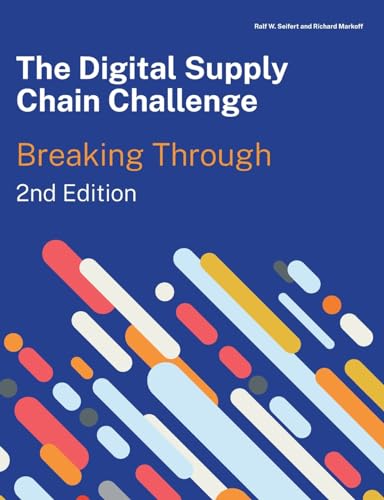 The Digital Supply Chain Challenge 2nd Edition von IMD International