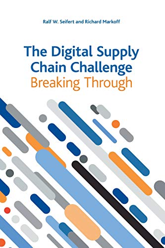 The Digital Supply Chain Challenge: Breaking Through