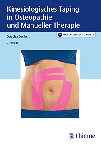 Kinesiologisches Taping in Osteopathie und Manueller Therapie von Georg Thieme Verlag