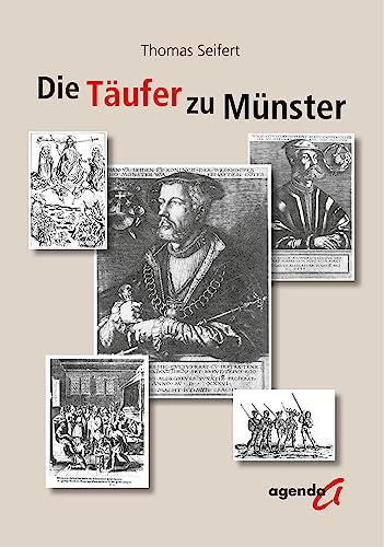 Der Täufer zu Münster von agenda Münster