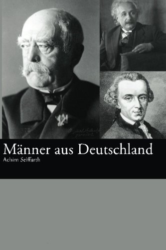 German Easy Reader: Männer aus Deutschland German Easy Reader: Männer aus Deutschland