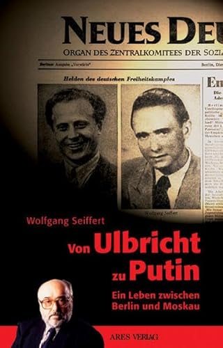 Selbstbestimmt. Ein Leben im Spannungsfeld von geteiltem Deutschland und russischer Politik