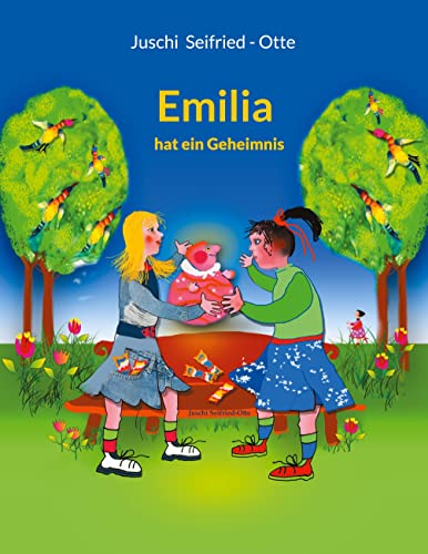 Emilia: hat ein Geheimnis