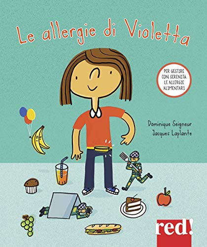 Le allergie di Violetta. Ediz. a colori (Strenne, Band 68) von STRENNE