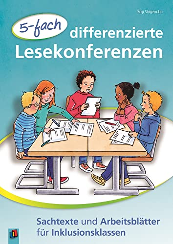 5-fach differenzierte Lesekonferenzen: Sachtexte und Arbeitsblätter für Inklusionsklassen