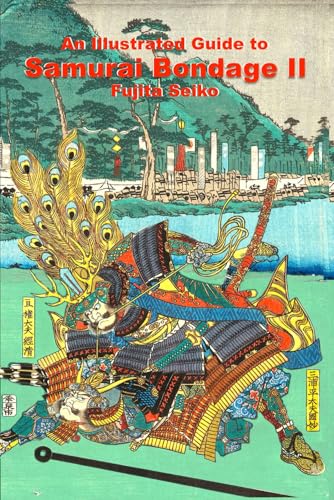 Samurai Bondage II von Eric Michael Shahan