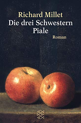 Die drei Schwestern Piale: Roman (Fischer Taschenbücher)