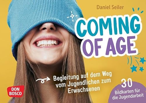 Coming of age: 30 Bildkarten für die Jugendarbeit: Begleitung auf dem Weg vom Jugendlichen zum Erwachsenen. Zu sich selbst finden: Wertvolle Impulse ... für Jugendarbeit und Schule)