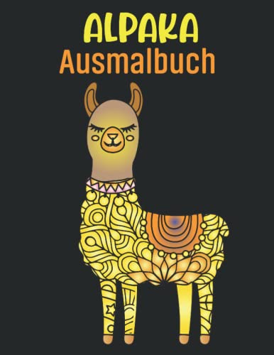 Malbuch für Kinder: Alpaka | Lama ausmalen (Malbücher für Kinder) von Independently published