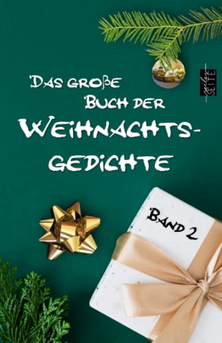 Das große Buch der Weihnachtsgedichte 2: über 150 Klassiker für die Advents- und Weihnachtszeit