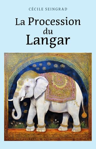 La Procession du Langar La Procession du Langar von Librinova