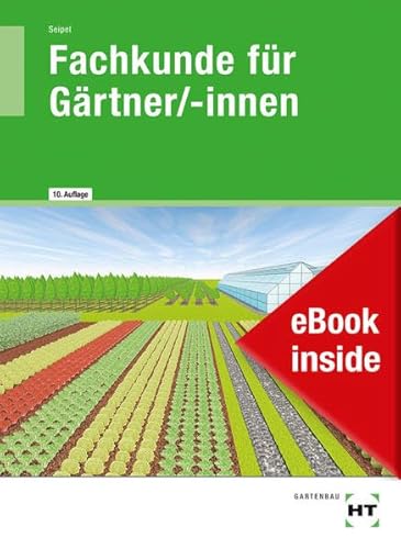eBook inside: Buch und eBook Fachkunde für Gärtner/-innen