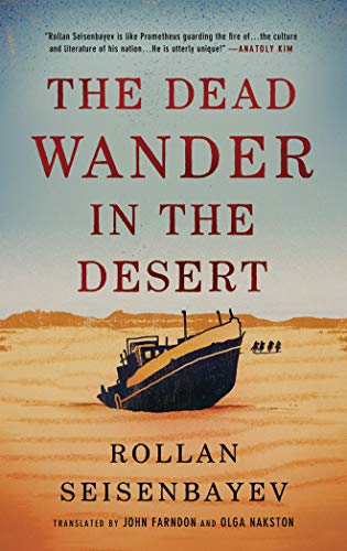 The Dead Wander in the Desert