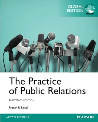 Practice of Public Relations, The, Global Edition